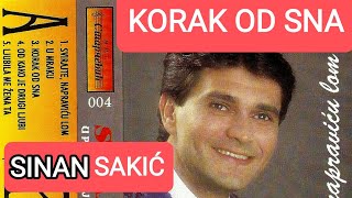 Sinan Sakic  Korak od sna  Audio 1996 [upl. by Llehcnom]