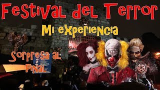 Festival del Terror  Salitre mágico  Mi experiencia [upl. by Tomkins]