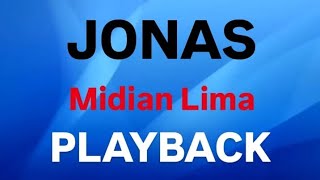 JONAS  MIDIAN LIMA  PLAYBACK COM LETRA GOSPEL MUSIC [upl. by Kalk48]