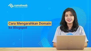 Cara Mengarahkan Domain ke Blogspot [upl. by Nnayelsel916]