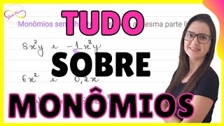 AULA COMPLETA DE MONÔMIOS O QUE É GRAU MONÔMIOS SEMELHANTES E OPERAÇÕES 👩‍🏫 PROF GISELE RAMOS [upl. by Nahtaj]