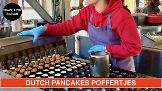 🌎 Dutch Pancakes Poffertjes  Rotterdam  Netherlands [upl. by Oinafipe]