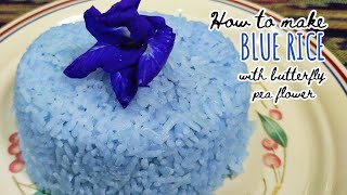 HOW TO MAKE BLUE RICE WITH BUTTERFLY PEA FLOWER  TERNATEA BLUE RICE  Tasty amp Yummy Kusina 94 [upl. by Ahsita]