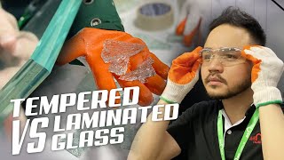 Tempered VS Laminated Glass [upl. by Nytsyrk386]