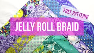 Jelly Roll Braid Free Easy Jelly Roll Quilt Perfect for Beginners National Sew a Jelly Roll Day [upl. by Anyat]