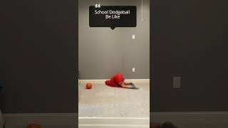 School Dodgeball Be Like [upl. by Anelat]