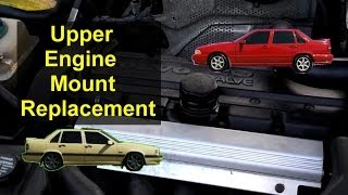 Upper torque engine  motor mount replacement Volvo 850 S70 V70  VOTD [upl. by Lebasile]