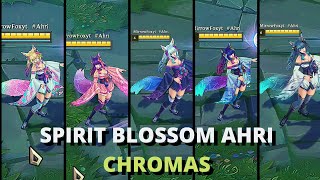 SPIRIT BLOSSOM AHRI CHROMAS  Updated [upl. by Arag]