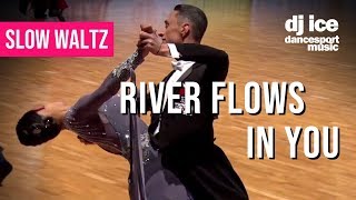 SLOW WALTZ  Dj Ice  River Flows in You Orchestral Version [upl. by Oned]