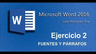 Word Básico  Ejercicio 2  Fuentes y párrafos [upl. by Ynohtnael]