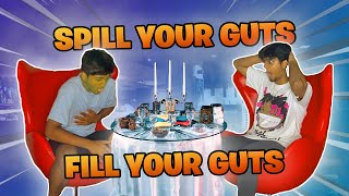 SPILL YOUR GUTS OR FILL YOUR GUTS [upl. by Aley]