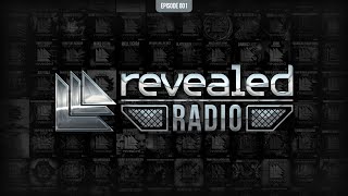 Revealed Radio 001  Hosted by Hardwell [upl. by Elfie]