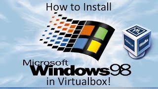 Windows 98  Installation in Virtualbox [upl. by Anaerol]