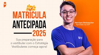 Matrícula Antecipada 2025  Sua preparação para o vestibular começa agora [upl. by Karlee870]