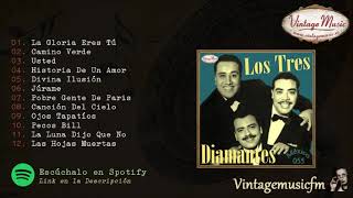 Los Tres Diamantes Colección Mexico 55 Full AlbumAlbum Completo [upl. by Sirtemed]