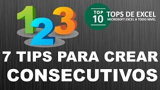 7 Tips para crear consecutivos automáticos en Excel  Tops de Excel [upl. by Rosner]