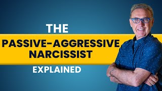 The PassiveAggressive Narcissist Explained  Dr David Hawkins [upl. by Elleyoj258]