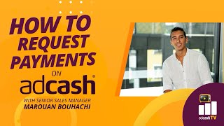 How to request payments on Adcash [upl. by Oidivo]