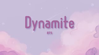 Dynamite – BTS  Official Lyrical Video [upl. by Enyrhtac]