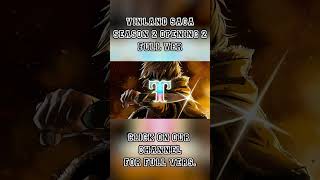 VINLAND SAGA SEASON 2 OPENING 2 quotPARADOXquot  FULL VERS [upl. by Chon]