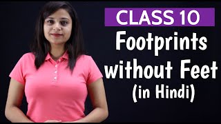 Footprints Without Feet Class 10  in Hindi  FULLहिन्दी मेंExplained  CBSE Class 10 English [upl. by Rudie]