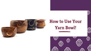 How To Use Your Yarn Bowl [upl. by Irahk463]