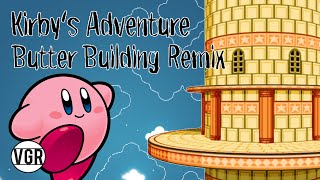 Kirbys Adventure  Butter Building Remix [upl. by Kieryt]