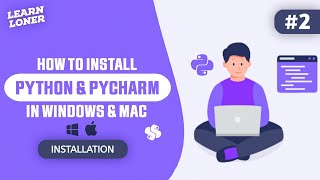 How to Install Python and PyCharm on Windows amp Mac 2023  Easy StepbyStep Guide [upl. by Ahsenrad]