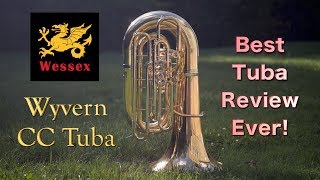 Wessex quotWyvernquot 54 CC Contrabass Orchestral Tuba Review [upl. by Binah601]