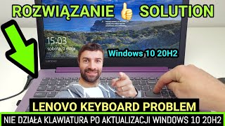 Nie działa klawiatura po aktualizacji Windows 10 11 20H2 21H1  naprawa klawiatury laptop Lenovo [upl. by Itida]