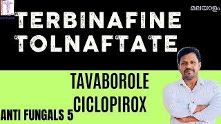 Terbinafine Antifungals Malayalam Tolnaftate Tavaborole Ciclopirox Whitfield Ointment Malayalam [upl. by Oetam]