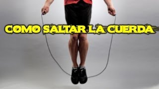 Como Saltar La Cuerda [upl. by Algernon]