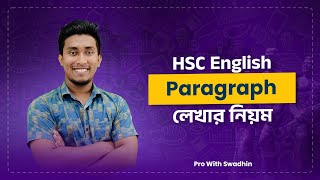 Paragraph লেখার নিয়ম  HSC English  Pro With Swadhin [upl. by Nodyarg]