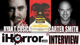 Interview  The Passenger  A Blend Of Genres amp Elements A Chat With Director Carter Smith [upl. by Otho718]