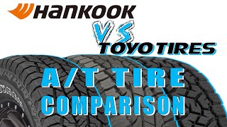 AT Tire Comparison  Hankook Dynapro AT2 vs Toyo Open Country AT3 vs Toyo Open Country AT2 May 2020 [upl. by Kokaras]