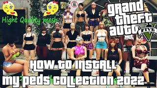 How To Install My Peds Collection Part 1 2022 by Nivinha GTA 5 Mod Tutorial [upl. by Annai]