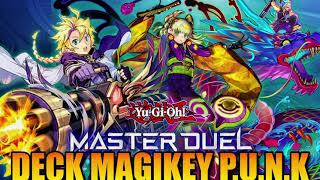 MAGIKEY PUNK DECK PROFILE 2024 MASTERDUEL [upl. by Ileane]