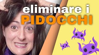 Come eliminare i pidocchi  Metodo Economico Ecologico Semplice [upl. by Savvas]