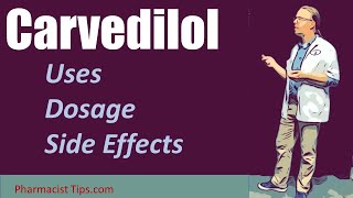 Carvedilol 3125 mg 625 mg 125 mg and 25 mg uses dosage and side effects [upl. by Nylrad856]