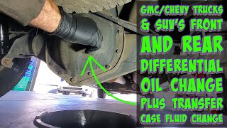 GMC SierraChevy Silverado Front amp Rear Differential Oil Change and Transfer Case Fluid Replacement [upl. by Navi]