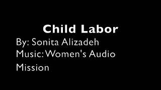 Sonita AlizadehChild Labor [upl. by Samuele]