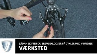 Sådan skifter du Vbremseklodser på din cykel  let og enkelt [upl. by Snowman258]