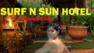 SURF N SUN  Arugam Bay  BEACH SIDE HOTEL [upl. by Lachish]