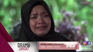 Promo Seribu Rindu episod Akhir [upl. by Juback173]