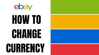 How to Change Currency on Ebay [upl. by Sinegra237]