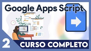 💻 Curso Google Apps Script ✅ Crear y abrir documentos en Google DOCS [upl. by Most]