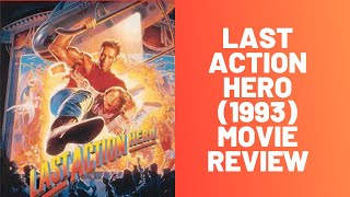 Last Action Hero 1993 Movie ReviewA Rant [upl. by Nimaynib63]