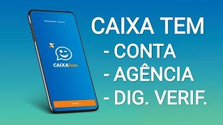 APP CAIXA TEM  Como saber o número da conta agência dígito verificador e operação [upl. by Ursala572]