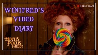 Winifred Sandersons Video Diary [upl. by Eenwahs489]