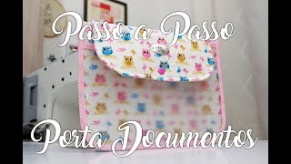 Passo a Passo  Pasta Porta Documentos [upl. by Odracer708]